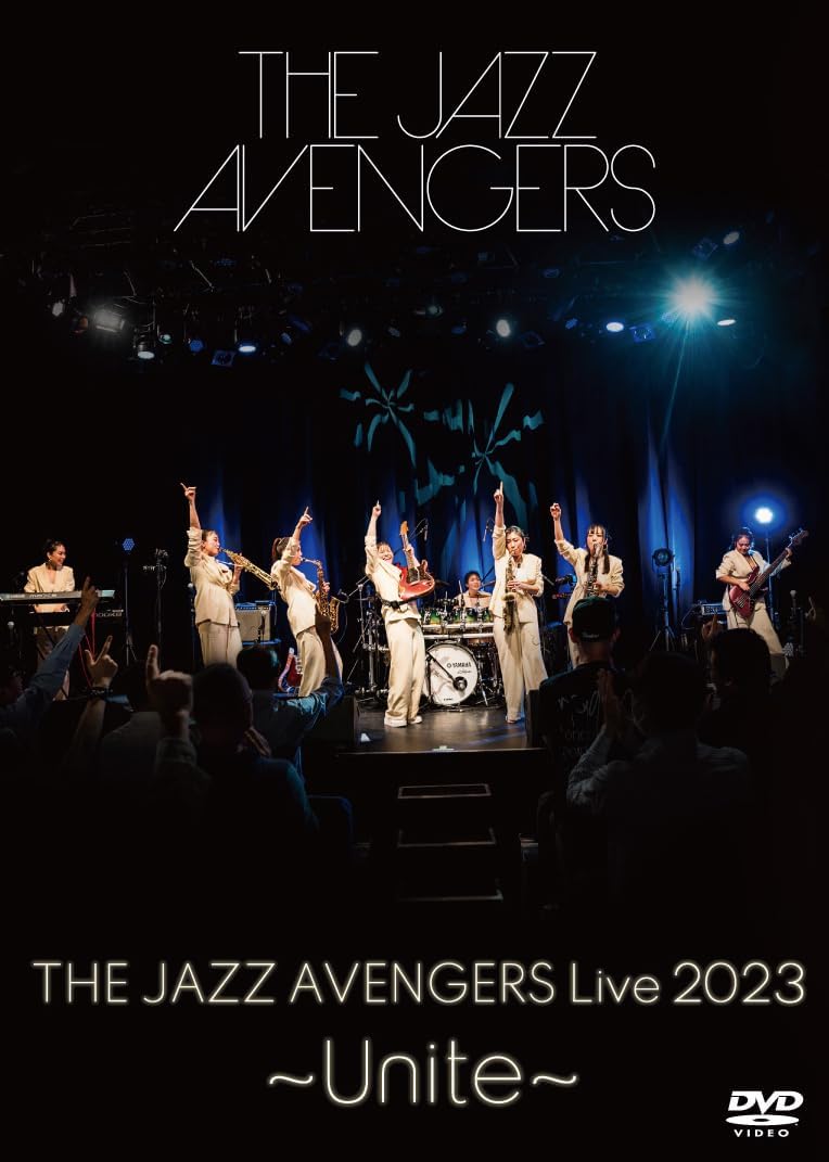 THE JAZZ AVENGERS LIVE 2023 ~Unite~ (DVD)