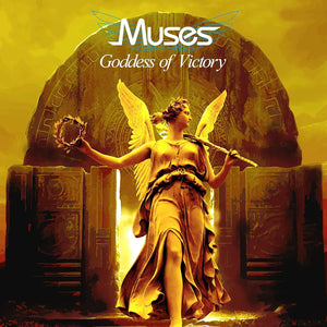 Goddess of Victory/Muses